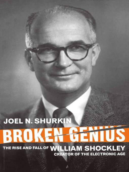 Title details for Broken Genius by J. Shurkin - Available